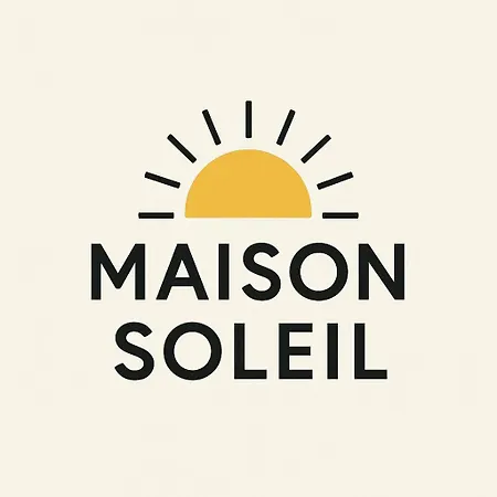Maison Soleil - *